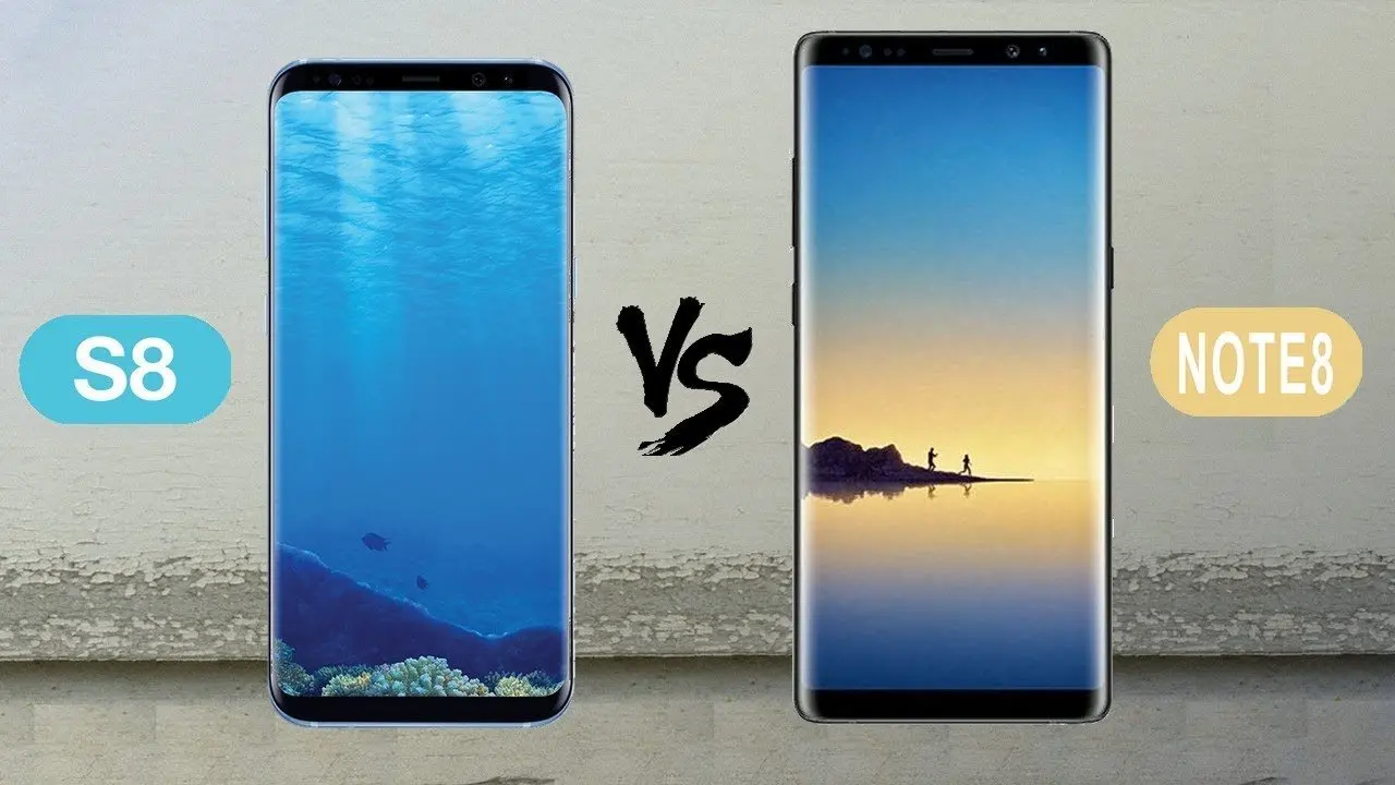 Samsung Galaxy Note 8 VS Samsung Galaxy S8